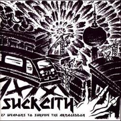 Compilations : Suck City : 27 Weapons to Survive Armageddon
